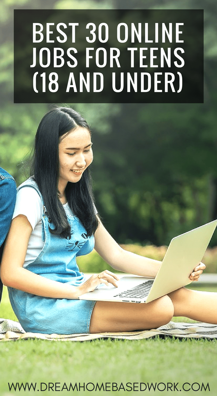 Best 30 Online Jobs for Teens - Work from Home (18 and Under)