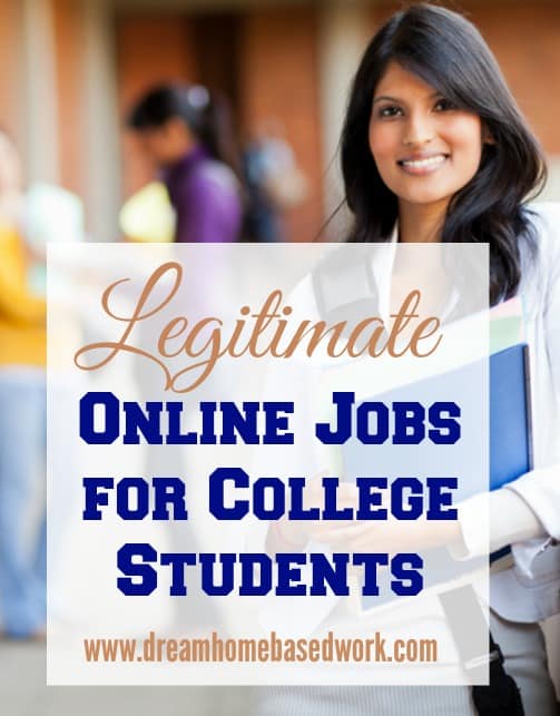 Legitimate Online Jobs for College Students