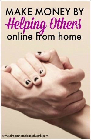 5 Ways to Make Money Helping Others Online from Home