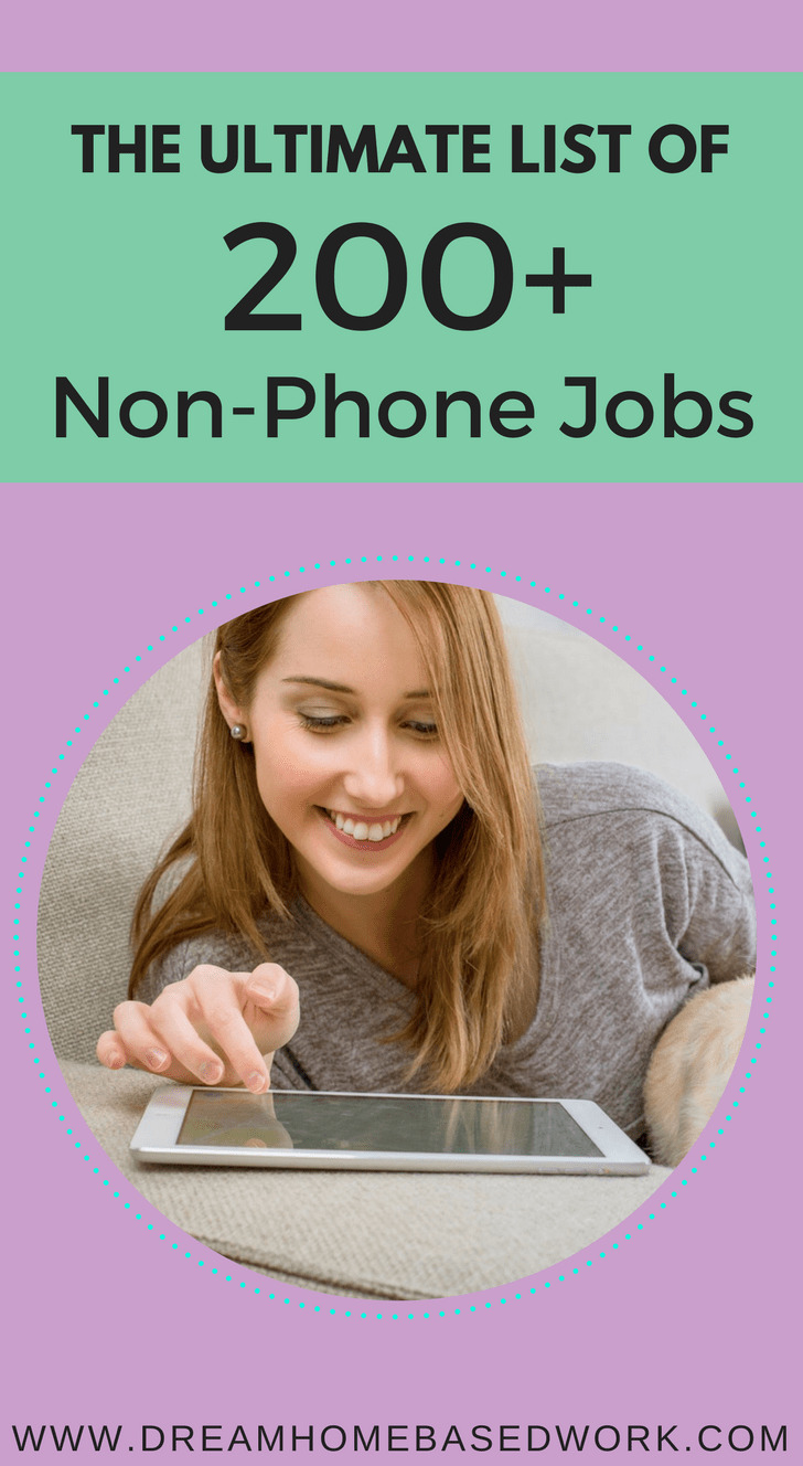 200+ NonPhone Work at Home Jobs Dream Home Based Work
