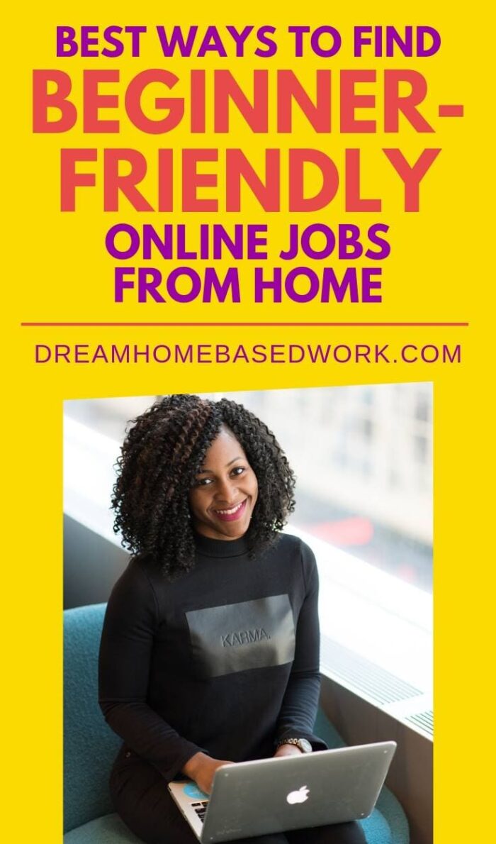 Best Ways To Find Beginner Online Jobs from Home