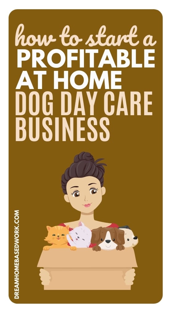 how-to-start-a-profitable-at-home-dog-daycare-business