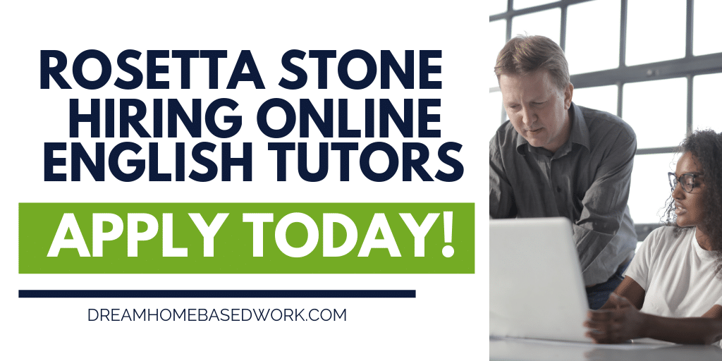 work for rosetta stone from home