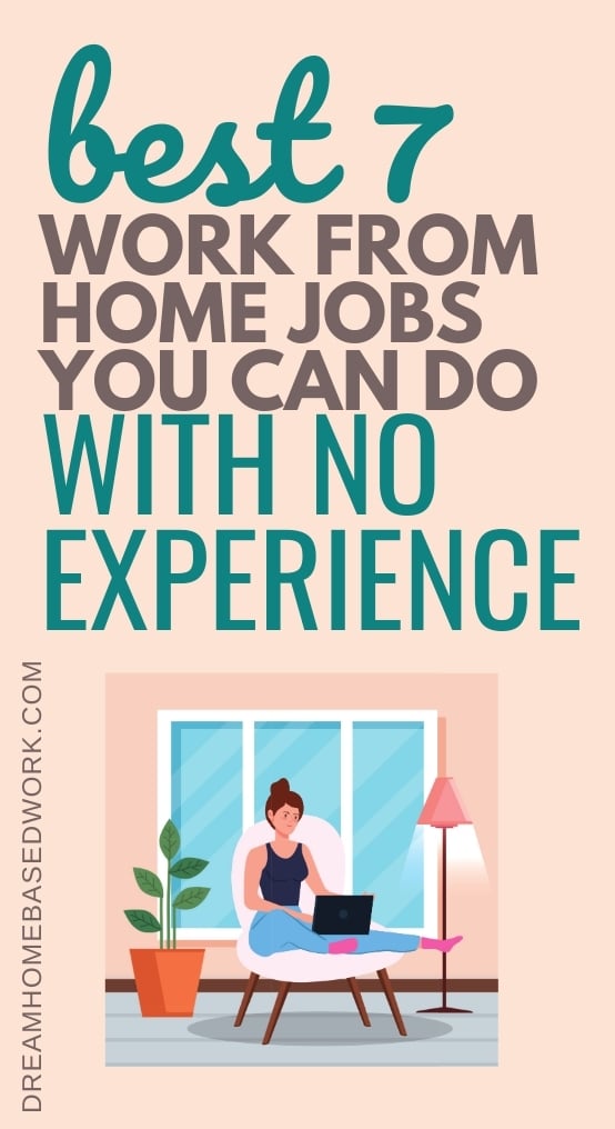 best-7-beginner-work-from-home-jobs-you-can-do-with-no-experience